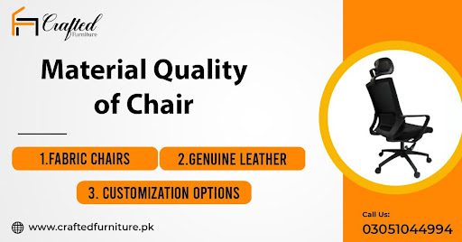 Material Quality of Chair Material Quality of Chair